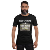 USE YOUR WORDS Unisex Tee'