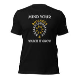 MIND YOUR BUSINESS Unisex Tee'