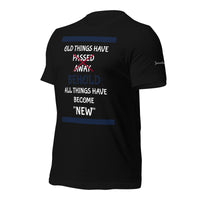 ALL THINGS "NEW" Unisex Tee'