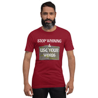 USE YOUR WORDS Unisex Tee'