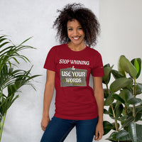 USE YOUR WORDS Unisex Tee'