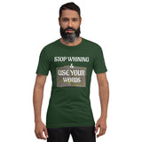 USE YOUR WORDS Unisex Tee'