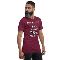 Let's "GROW" PRAY Unisex Tee'