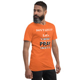 Let's "GROW" PRAY Unisex Tee'