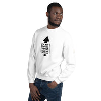 "I'm Not Confused" Unisex Sweatshirt