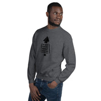 "I'm Not Confused" Unisex Sweatshirt