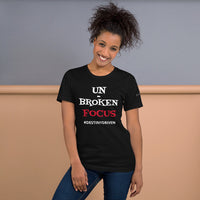 "UN-BROKEN FOCUS" Unisex Tee'