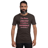 CREATED 2-make-a DIFFERENCE Unisex Tee'