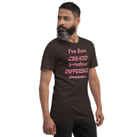 CREATED 2-make-a DIFFERENCE Unisex Tee'