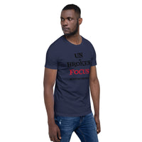 "UN-BROKEN FOCUS" Unisex Tee'