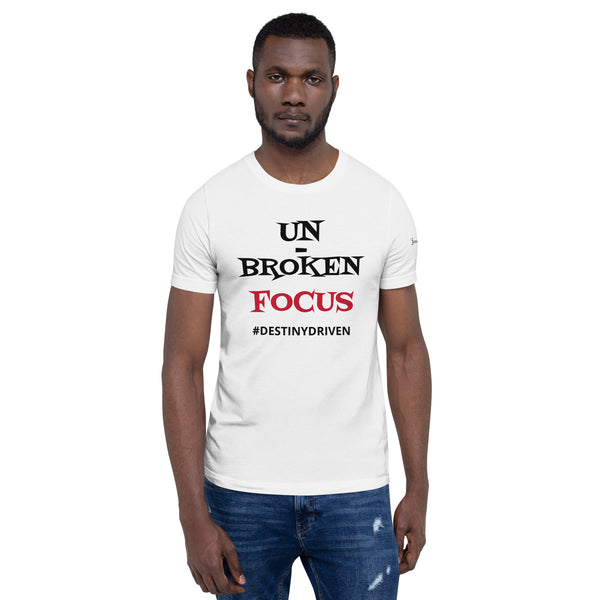 "UN-BROKEN FOCUS" Unisex Tee'